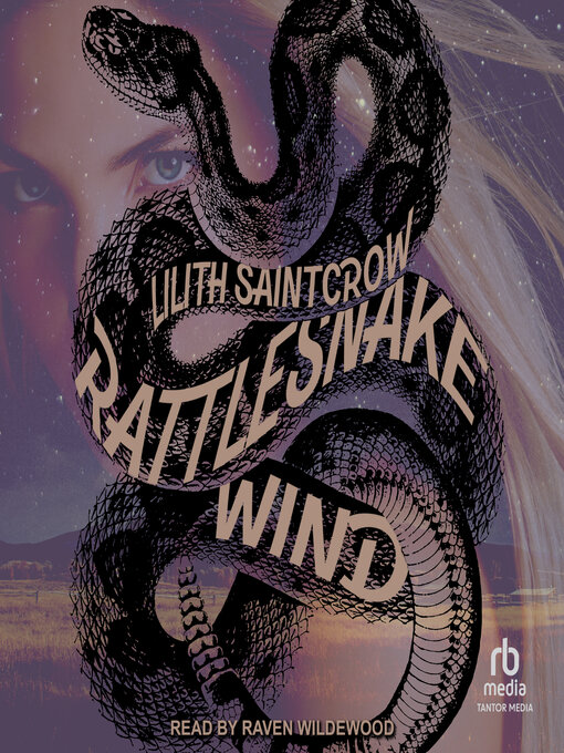 Title details for Rattlesnake Wind by Lilith Saintcrow - Wait list